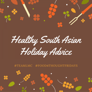 healthy south asian holiday advice